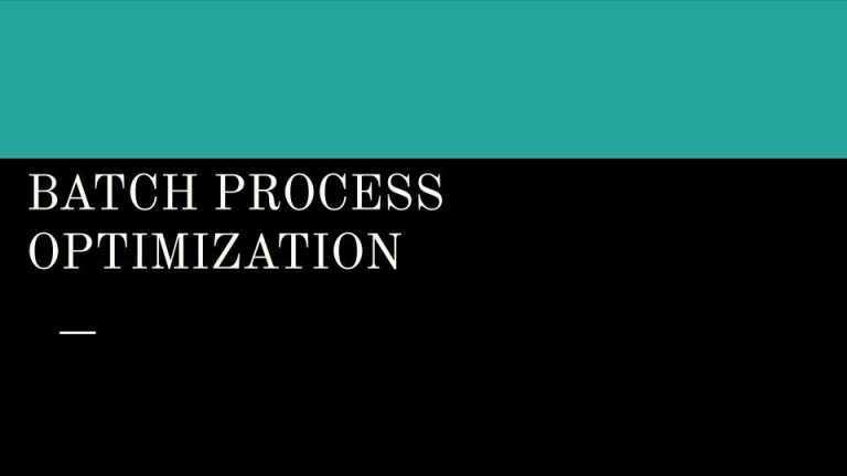 Batch Process Optimization