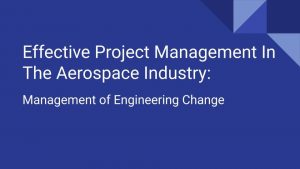 Effective Project Management in the Aerospace Industry